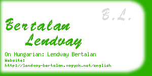 bertalan lendvay business card